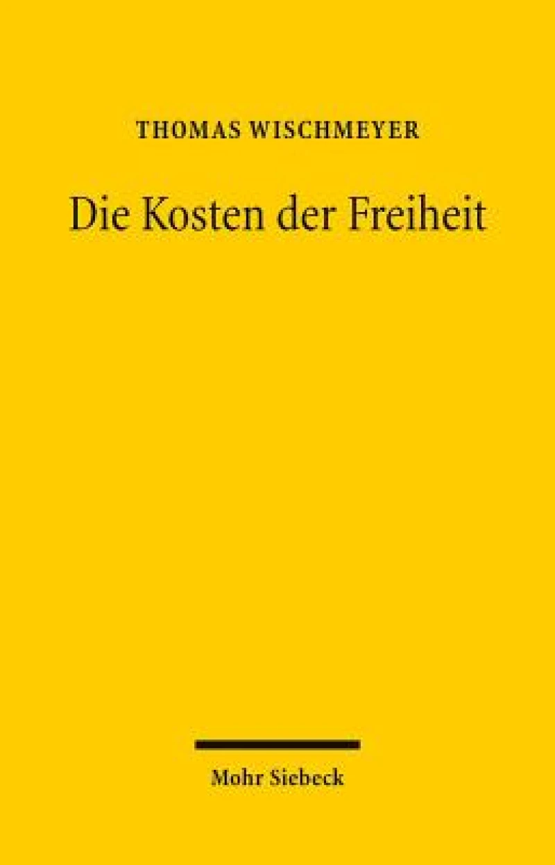 Die Kosten der Freiheit