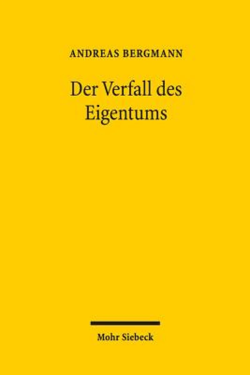 Der Verfall des Eigentums