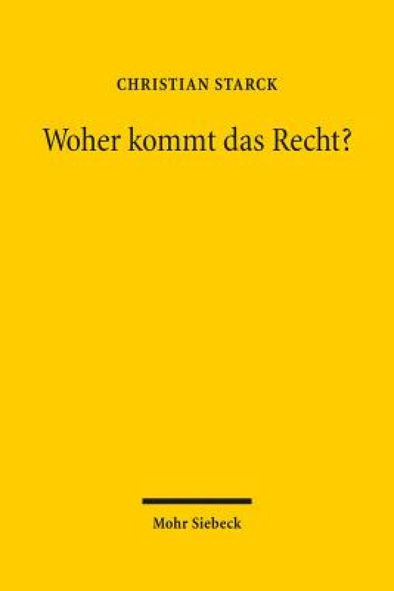Woher kommt das Recht?