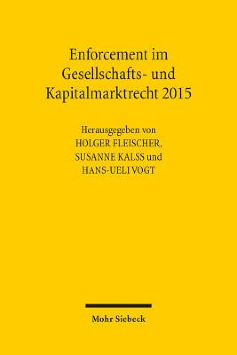 Enforcement im Gesellschafts- und Kapitalmarktrecht 2015
