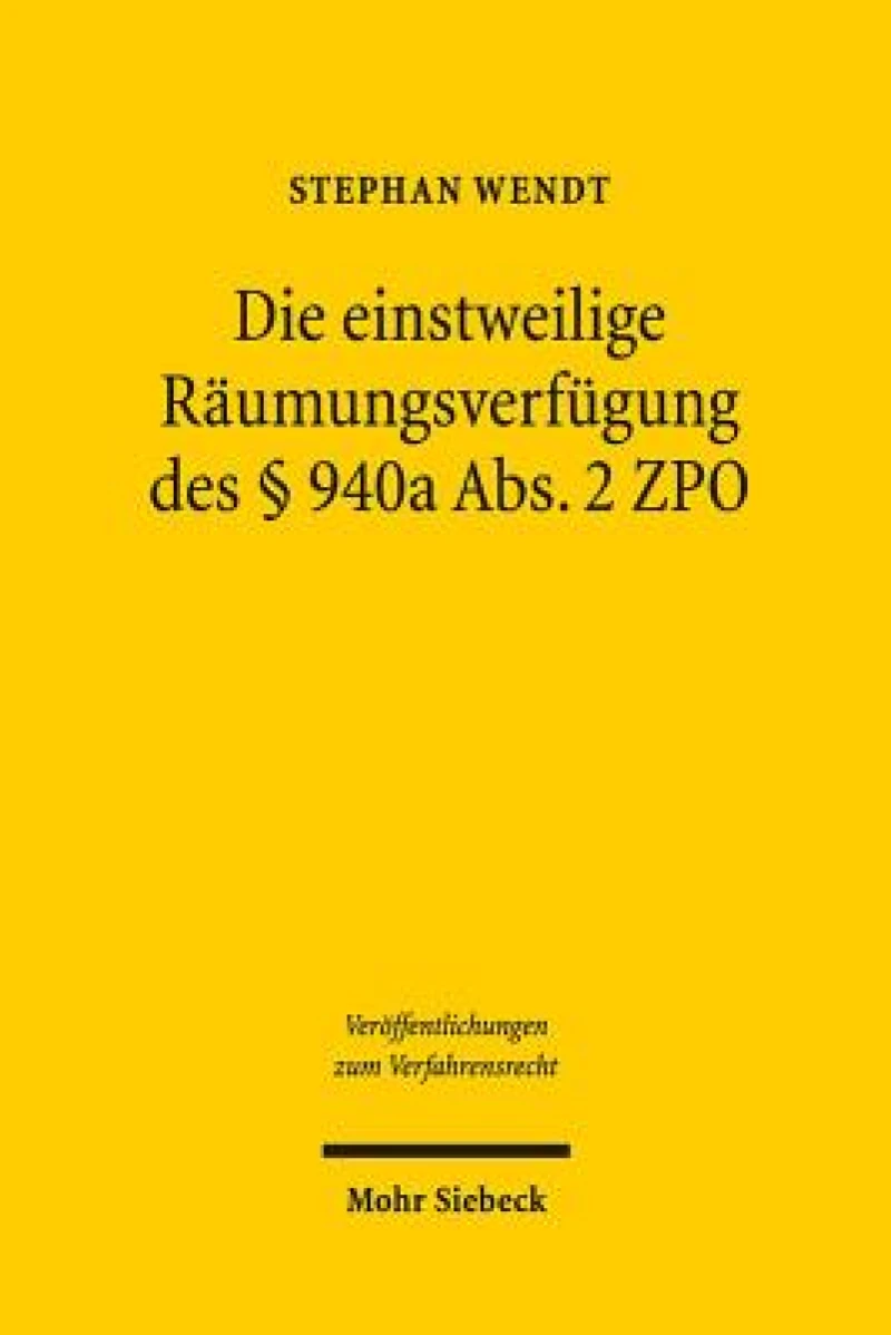Die einstweilige Raumungsverfugung des § 940a Abs. 2 ZPO