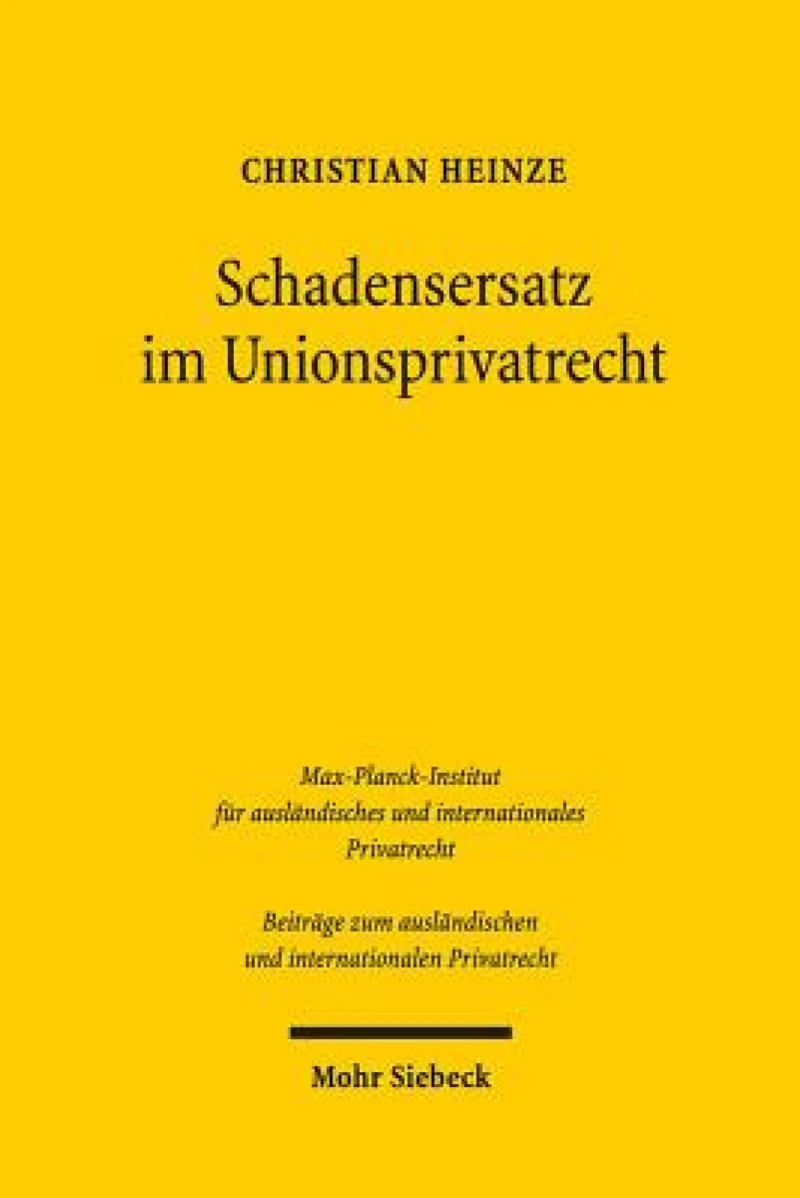 Schadensersatz im Unionsprivatrecht