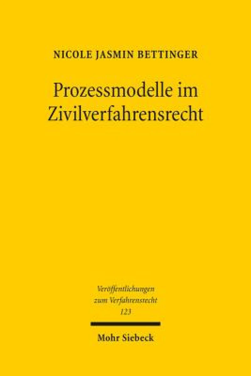 Prozessmodelle im Zivilverfahrensrecht