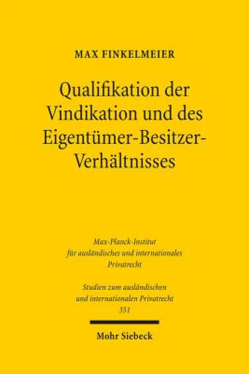 Qualifikation der Vindikation und des Eigentumer-Besitzer-Verhaltnisses