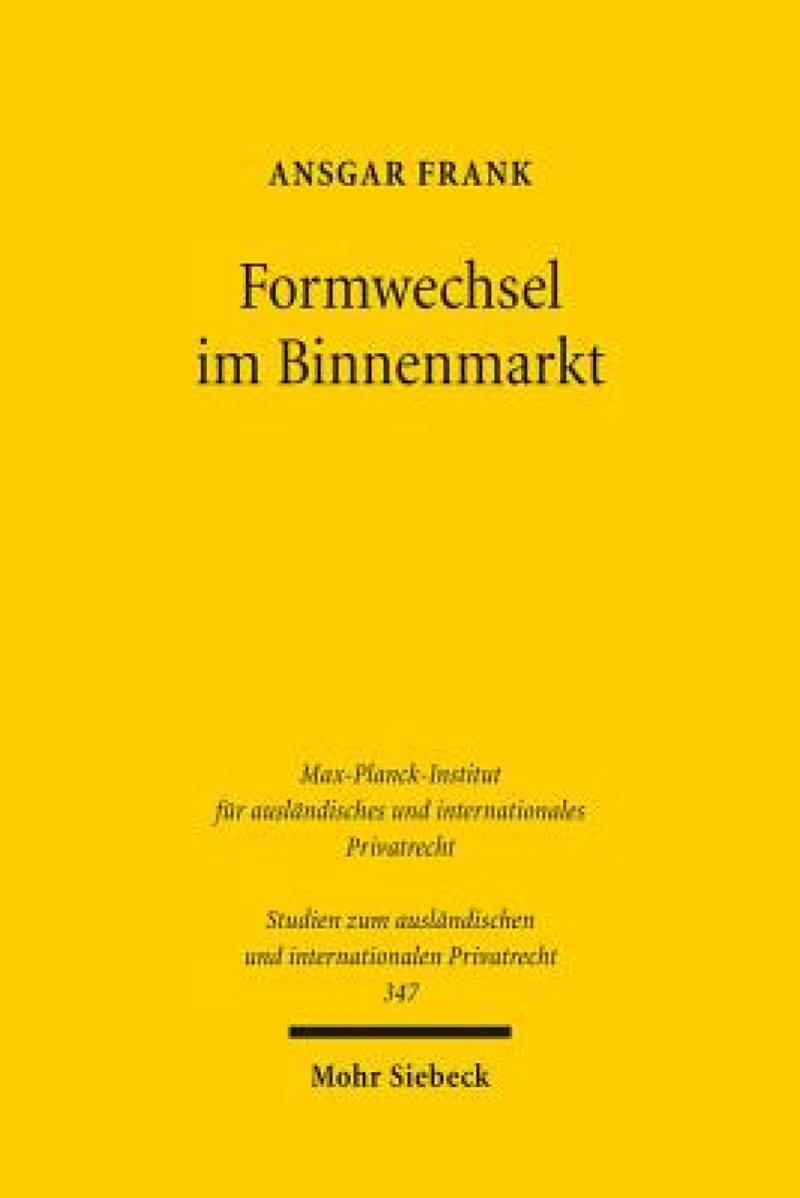 Formwechsel im Binnenmarkt