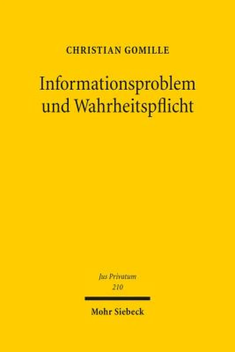 Informationsproblem und Wahrheitspflicht