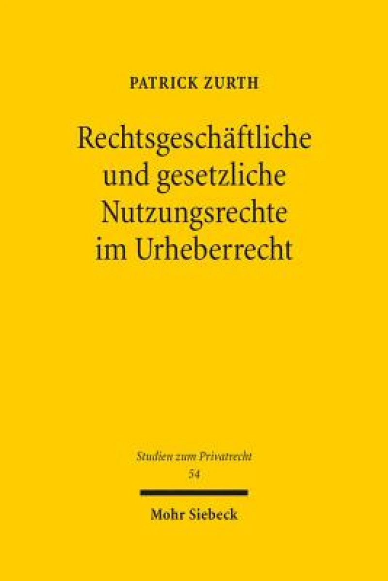 Rechtsgeschaftliche und gesetzliche Nutzungsrechte im Urheberrecht
