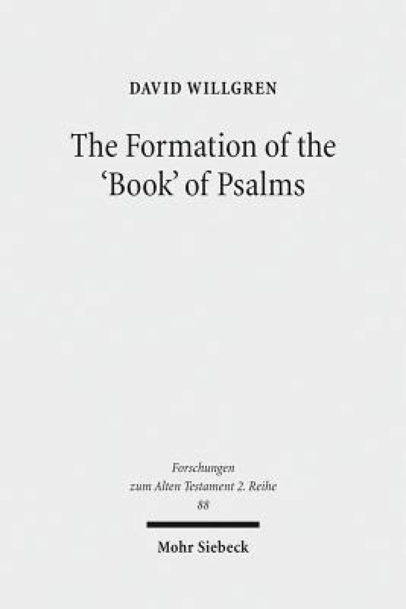 The Formation of the 'Book' of Psalms