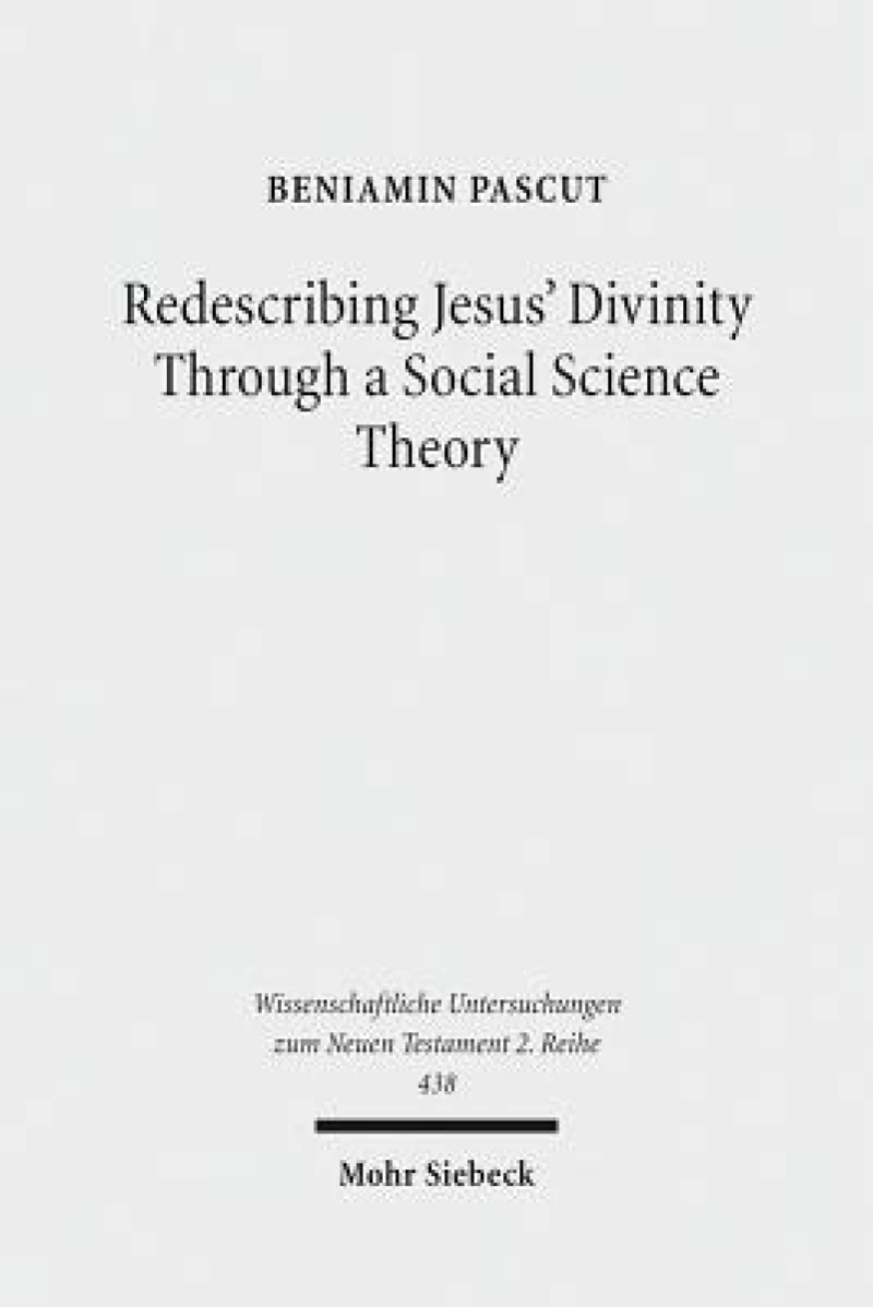 Redescribing Jesus' Divinity Through a Social Science Theory