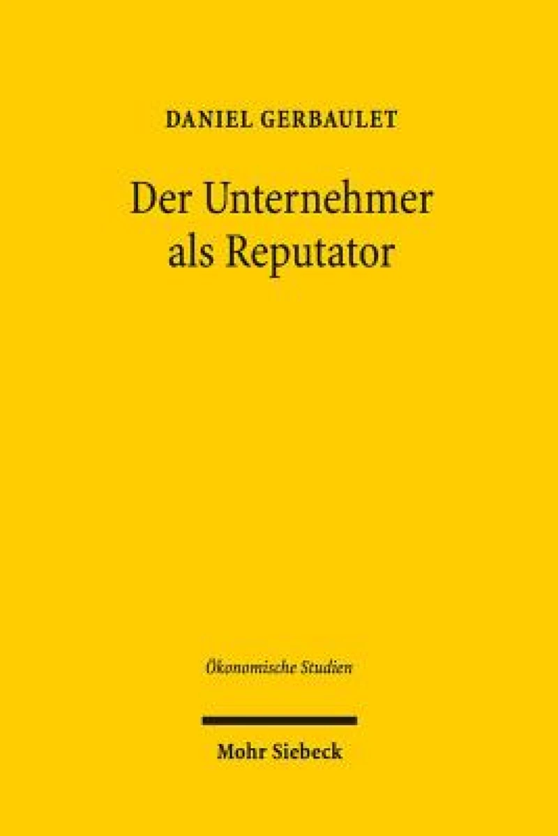Der Unternehmer als Reputator