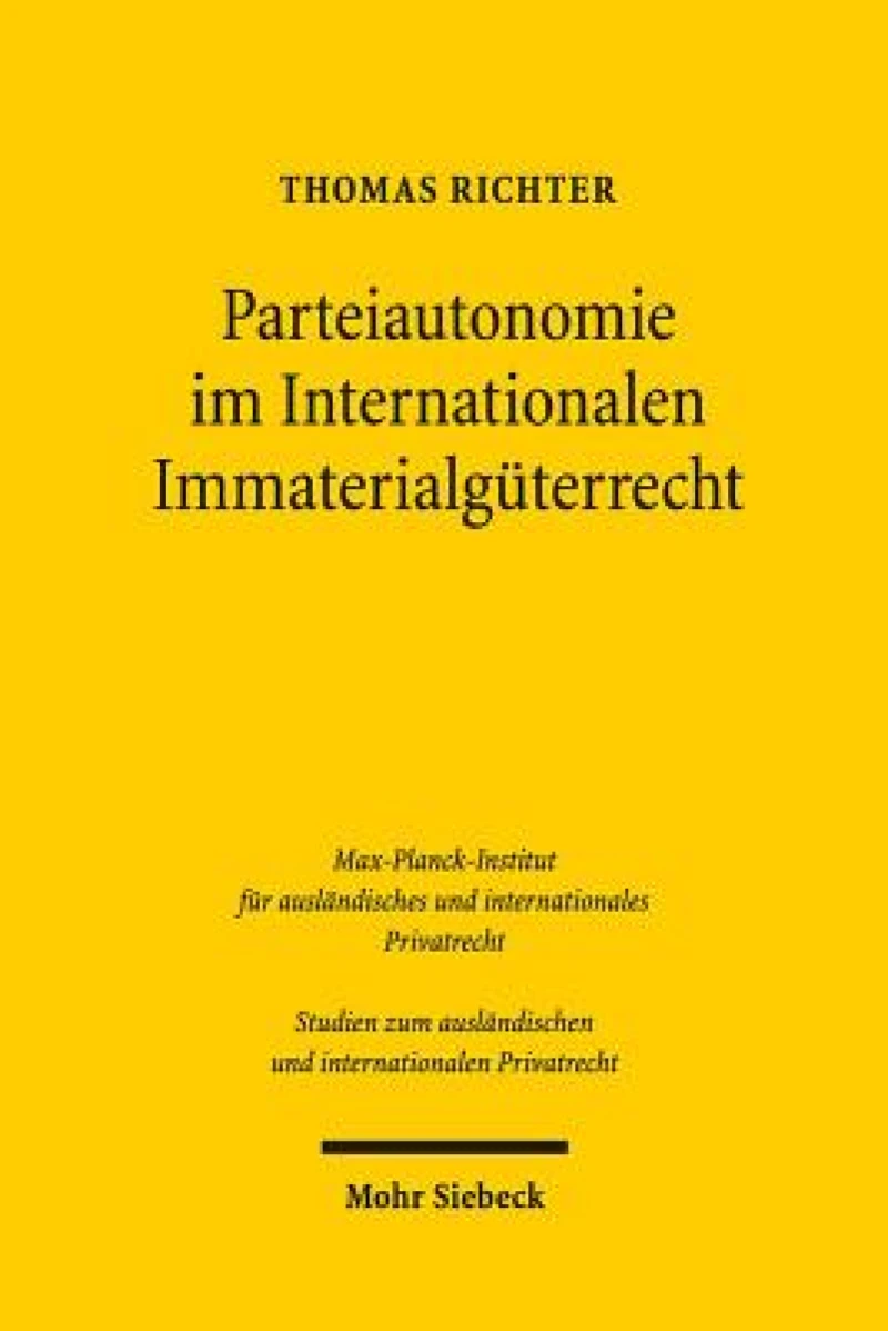 Parteiautonomie im Internationalen Immaterialguterrecht