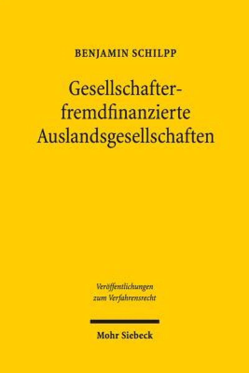 Gesellschafterfremdfinanzierte Auslandsgesellschaften