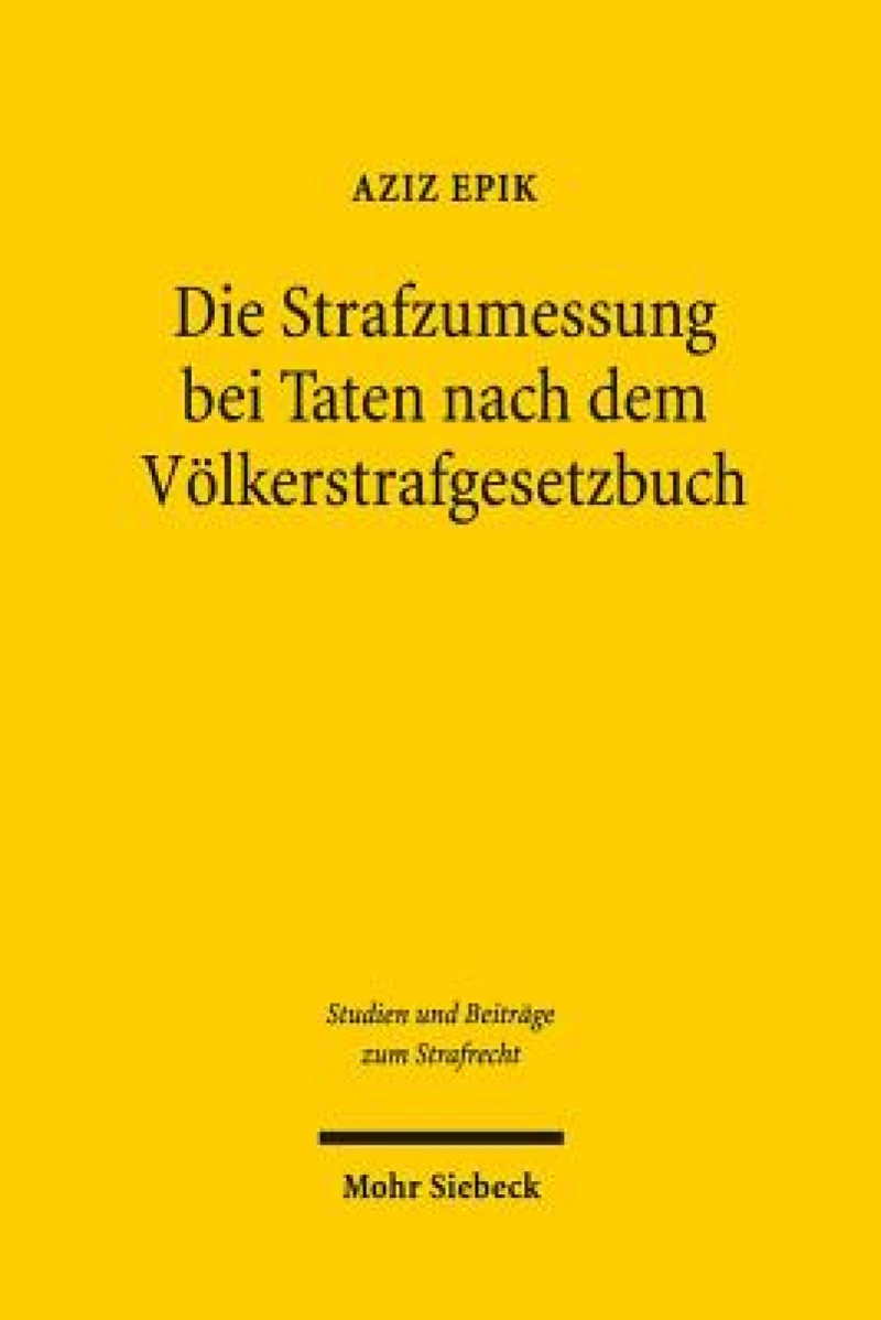 Die Strafzumessung bei Taten nach dem Volkerstrafgesetzbuch
