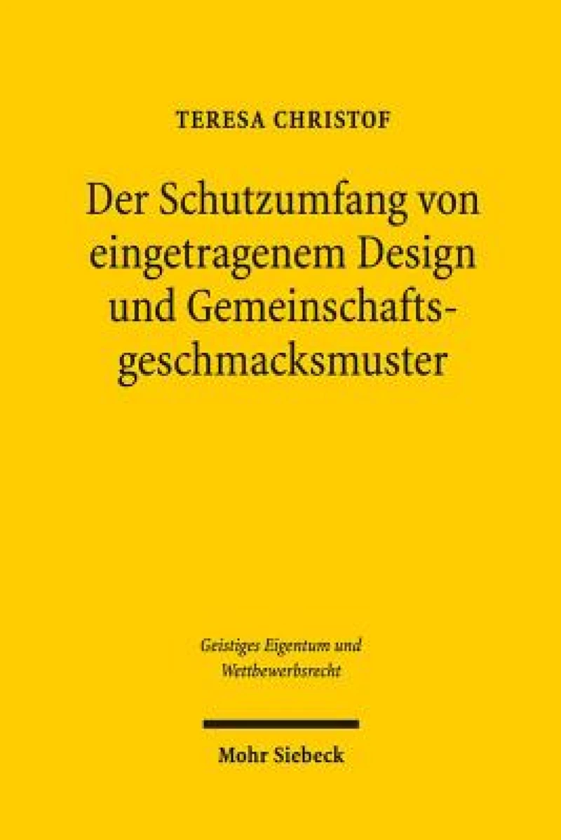 Der Schutzumfang von eingetragenem Design und Gemeinschaftsgeschmacksmuster