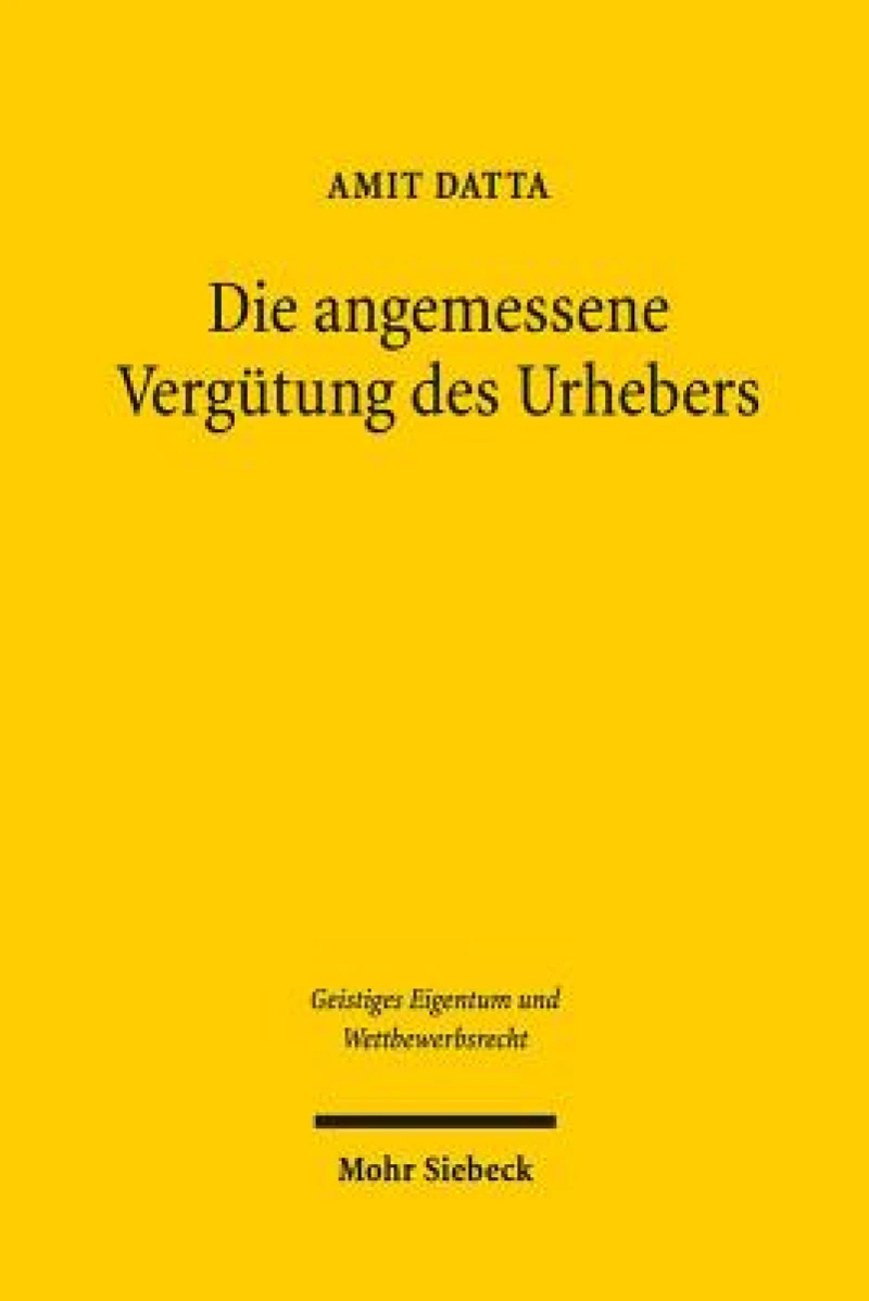 Die angemessene Vergutung des Urhebers