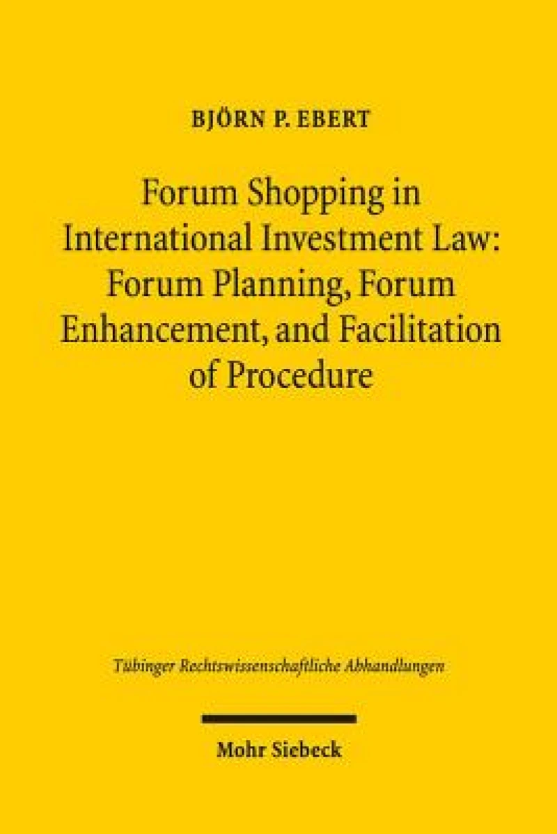 Forum Shopping in International Investment Law