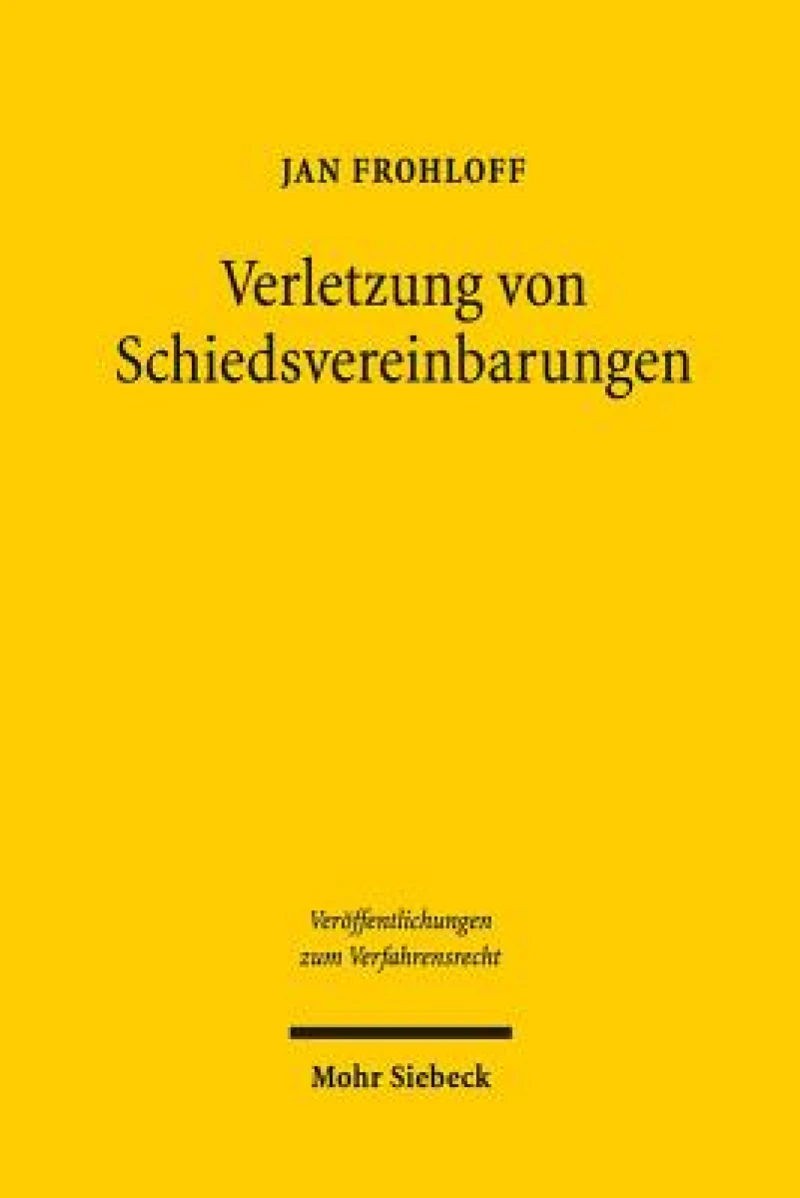Verletzung von Schiedsvereinbarungen