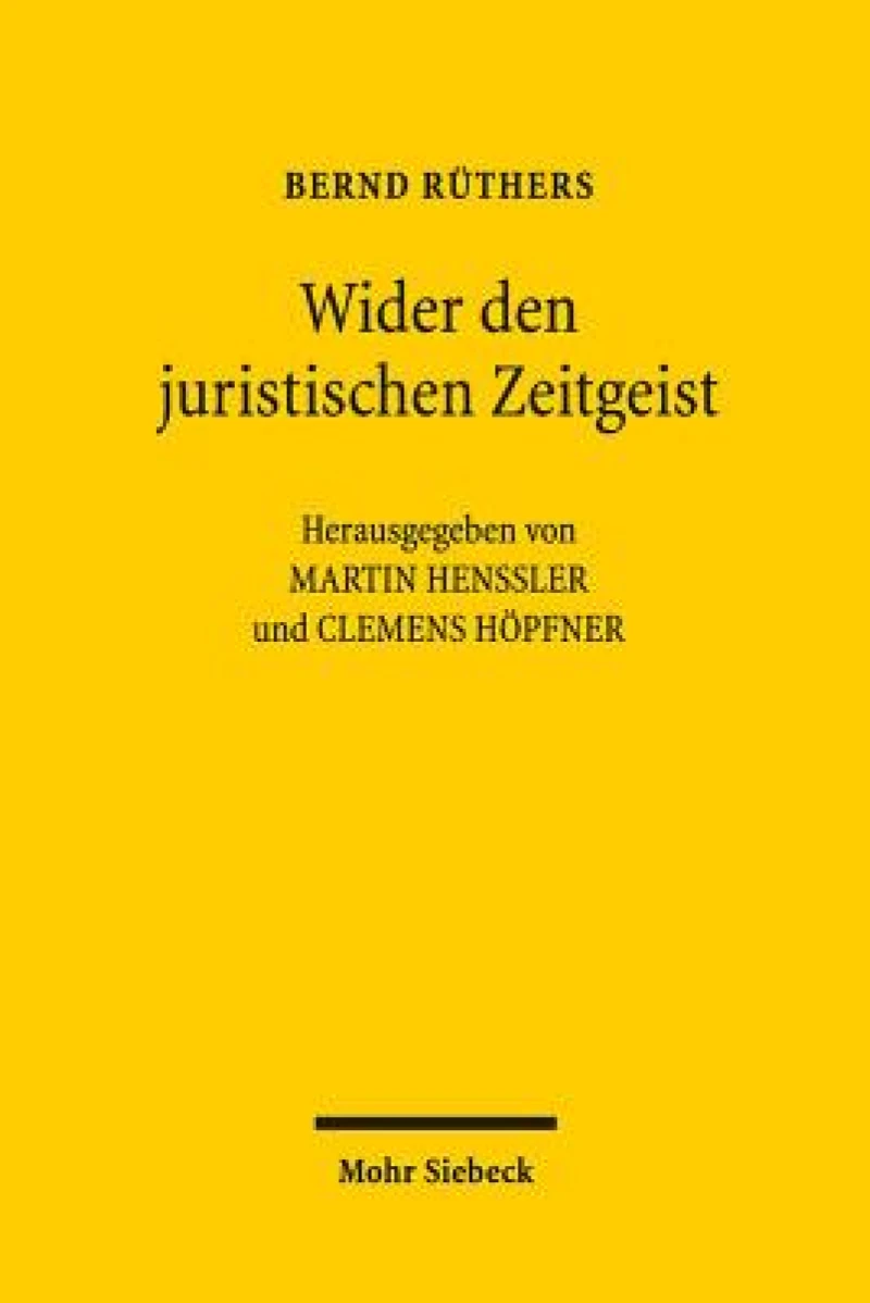 Wider den juristischen Zeitgeist