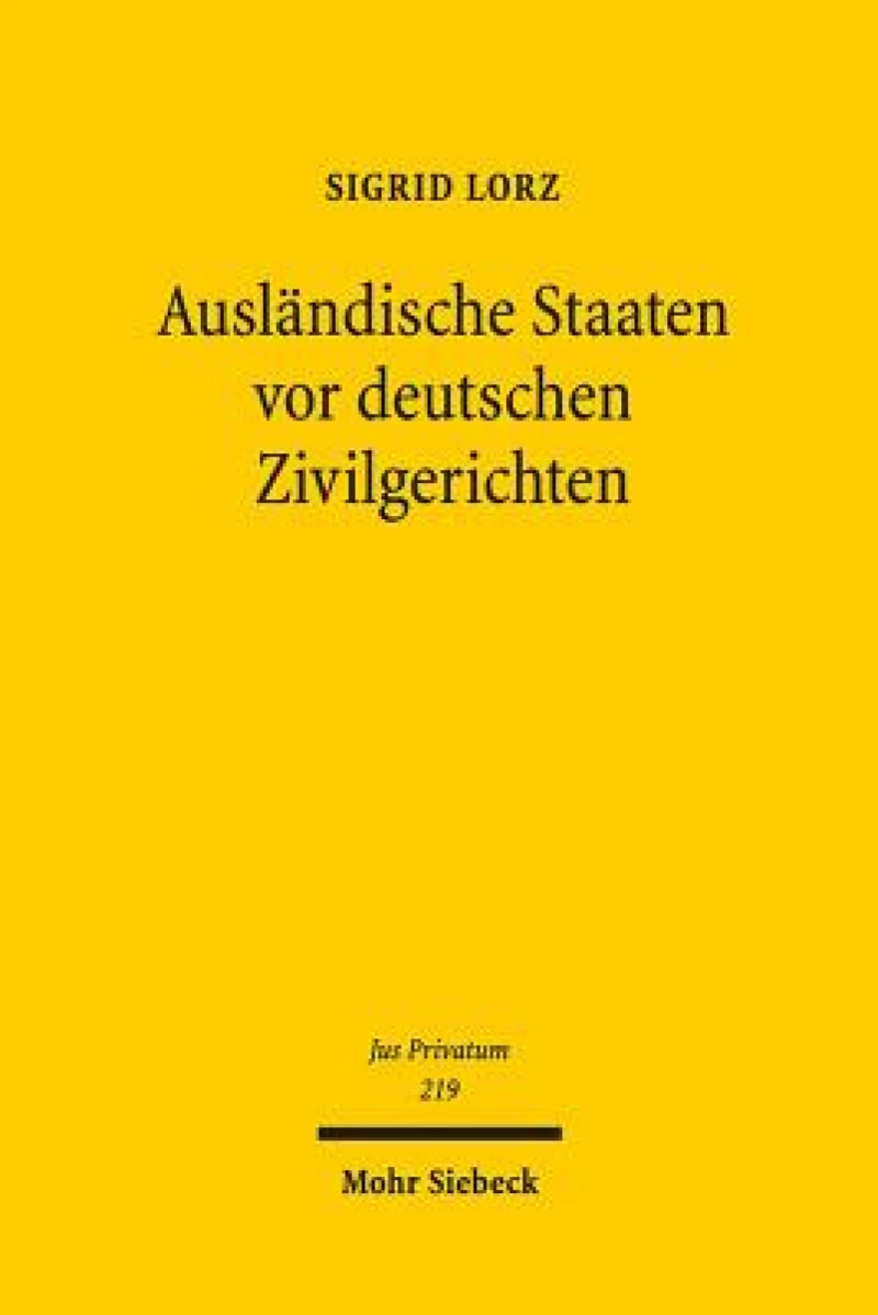 Auslandische Staaten vor deutschen Zivilgerichten