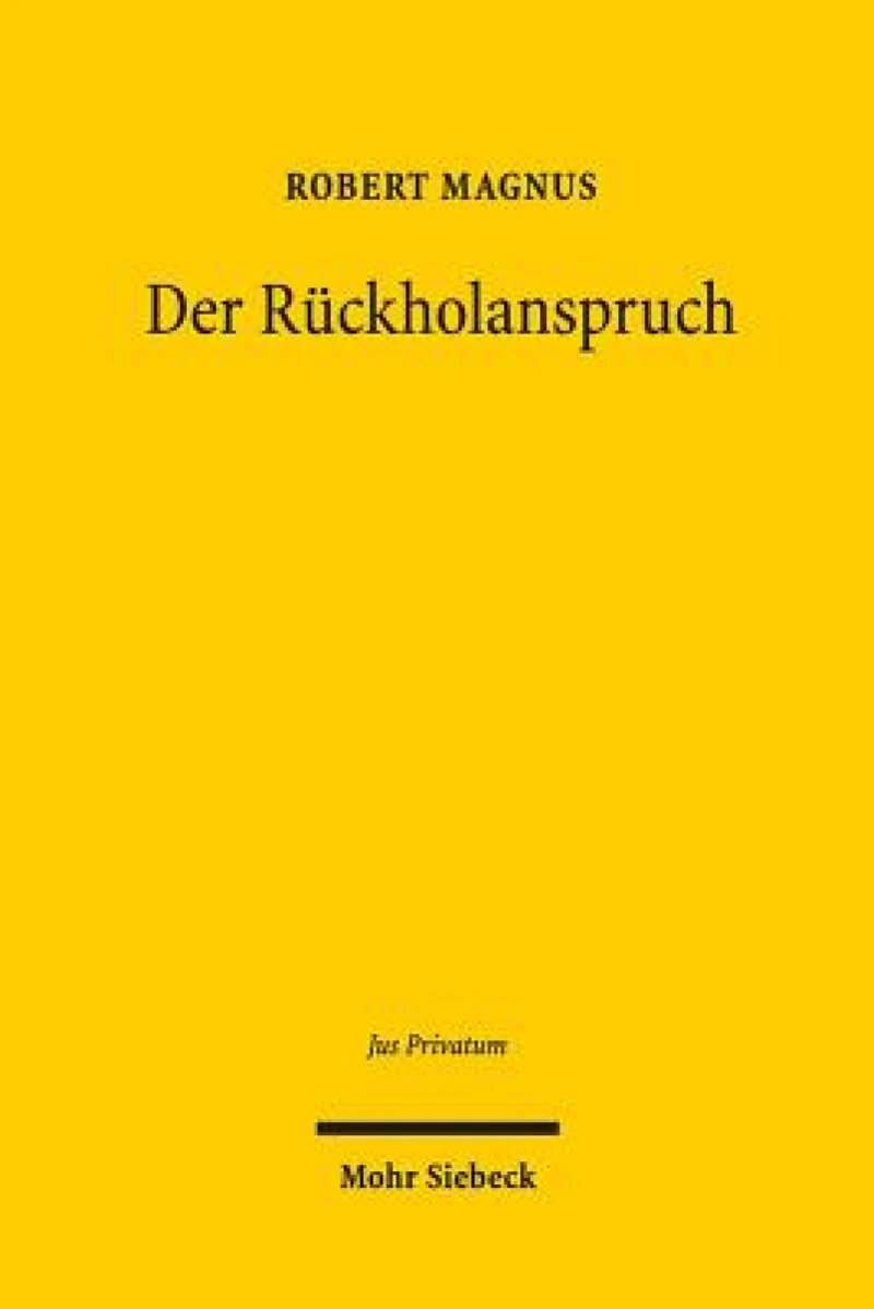 Der Ruckholanspruch