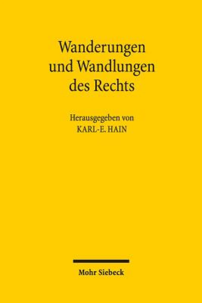 Wanderungen und Wandlungen des Rechts