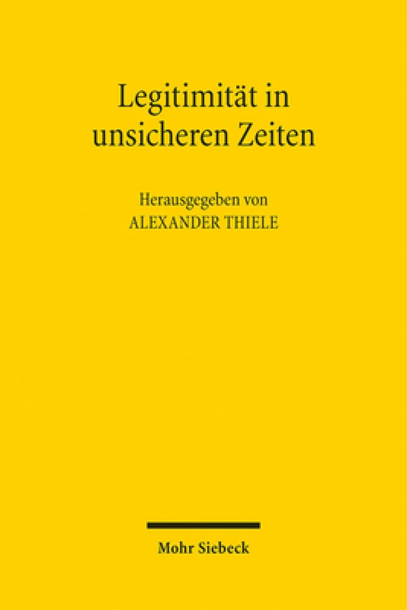 Legitimitat in unsicheren Zeiten