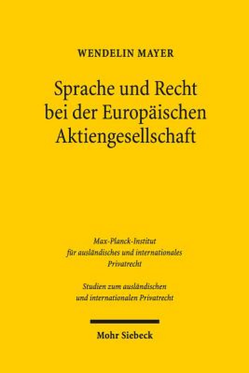 Sprache und Recht bei der Europaischen Aktiengesellschaft