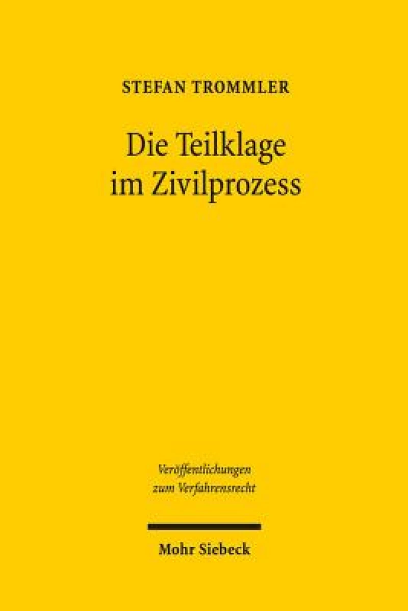 Die Teilklage im Zivilprozess
