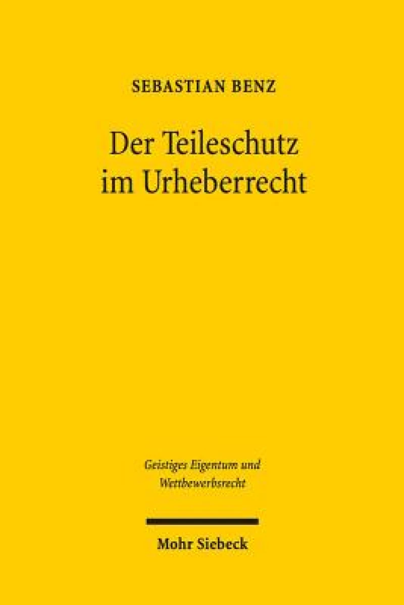 Der Teileschutz im Urheberrecht