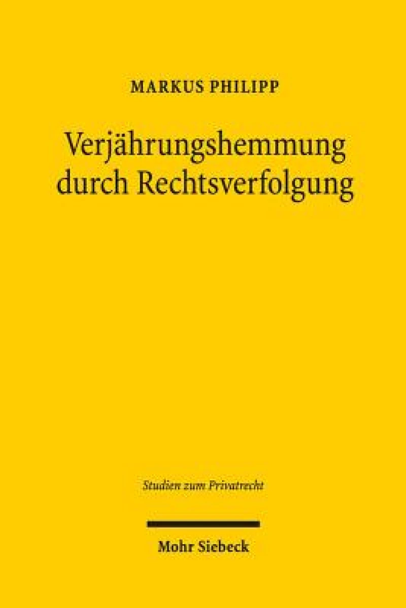 Verjahrungshemmung durch Rechtsverfolgung