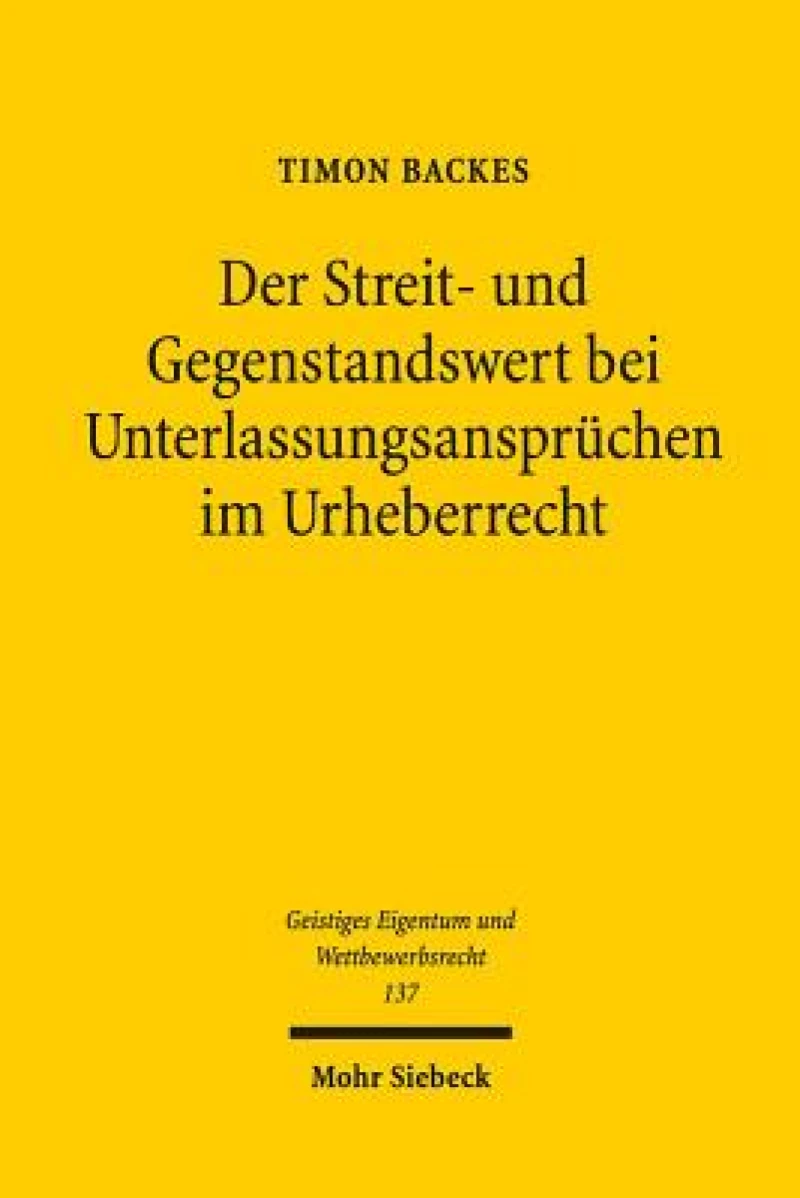 Der Streit- und Gegenstandswert bei Unterlassungsanspruchen im Urheberrecht
