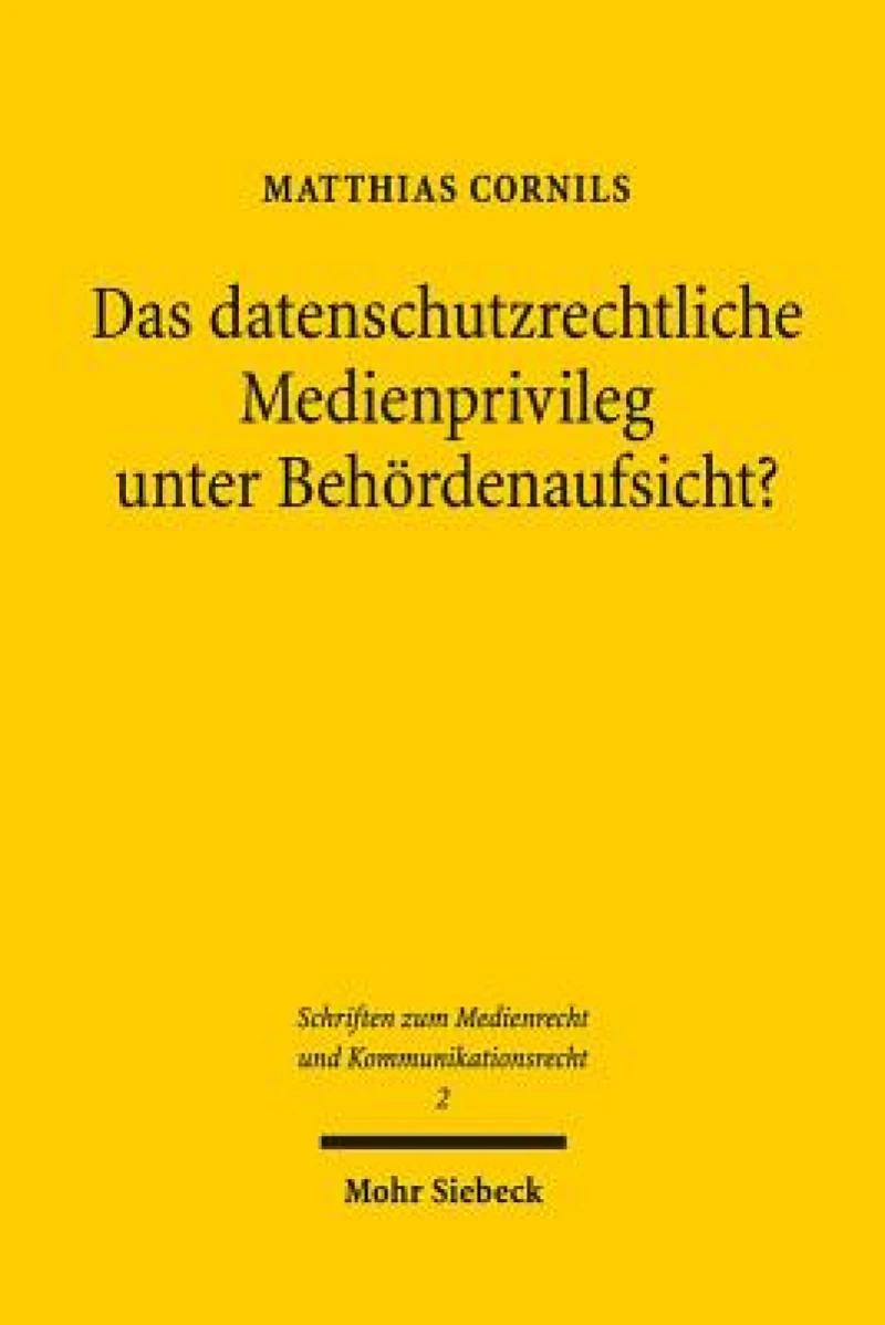 Das datenschutzrechtliche Medienprivileg unter Behordenaufsicht?