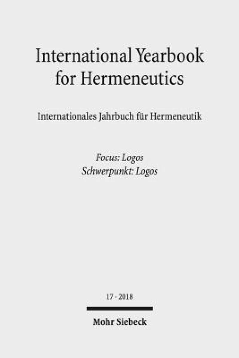 International Yearbook for Hermeneutics/Internationales Jahrbuch fur Hermeneutik