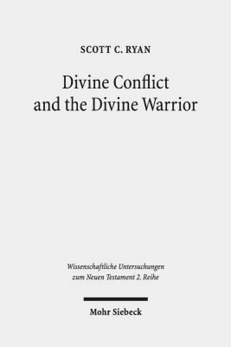Divine Conflict and the Divine Warrior