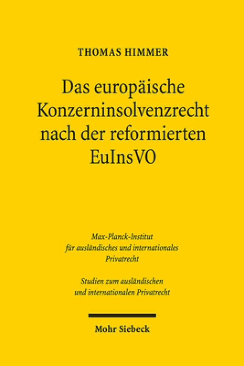 Das europaische Konzerninsolvenzrecht nach der reformierten EuInsVO