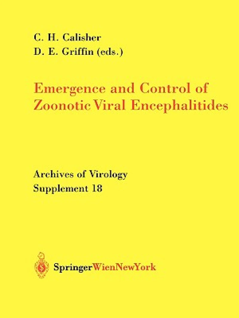 Emergence and Control of Zoonotic Viral Encephalitides