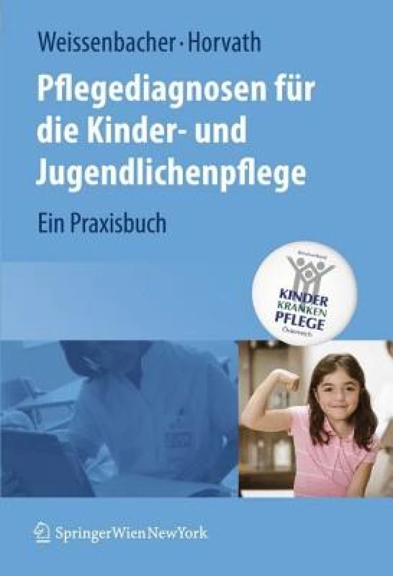 Pflegediagnosen fur die Kinder- und Jugendlichenpflege