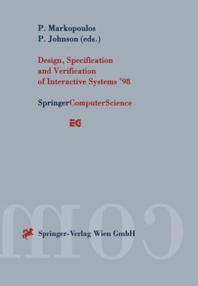 Design, Specification and Verification of Interactive Systems ’98