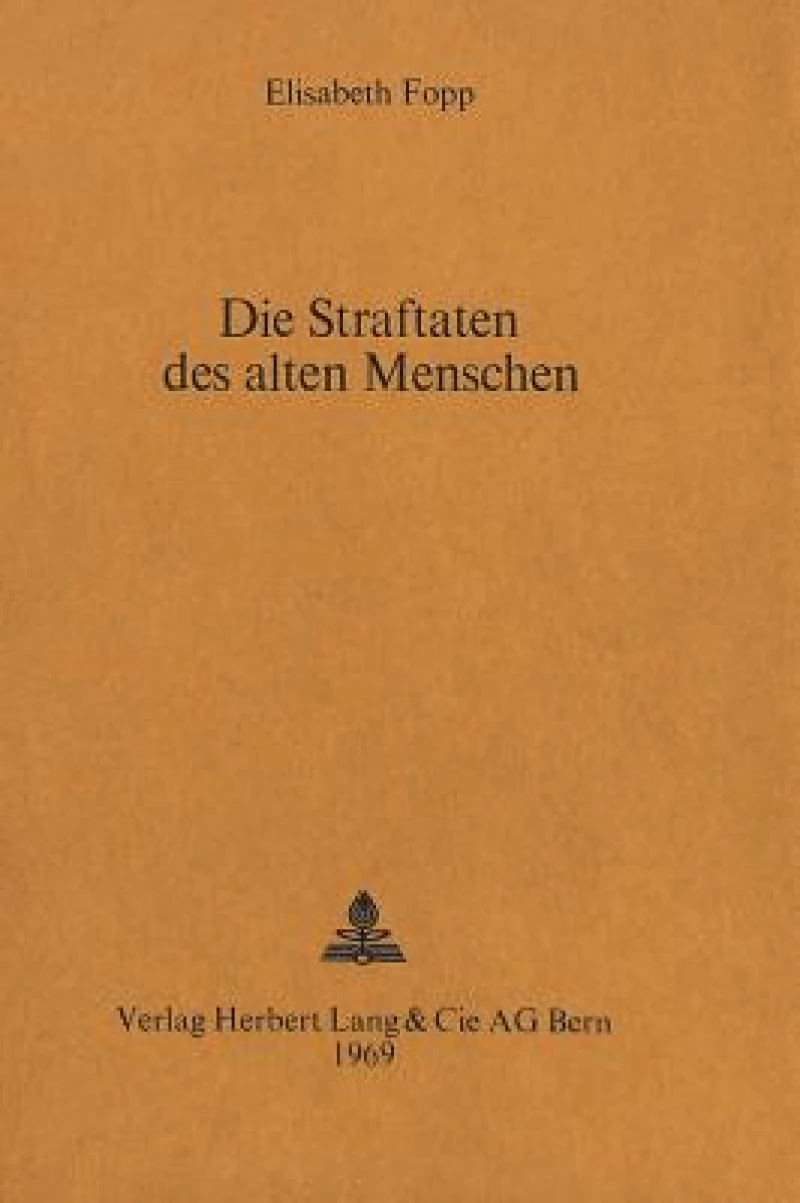 Die Straftaten des alten Menschen