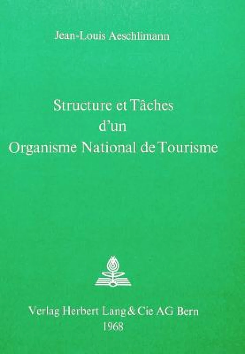 Structure et taches d'un organisme national de tourisme
