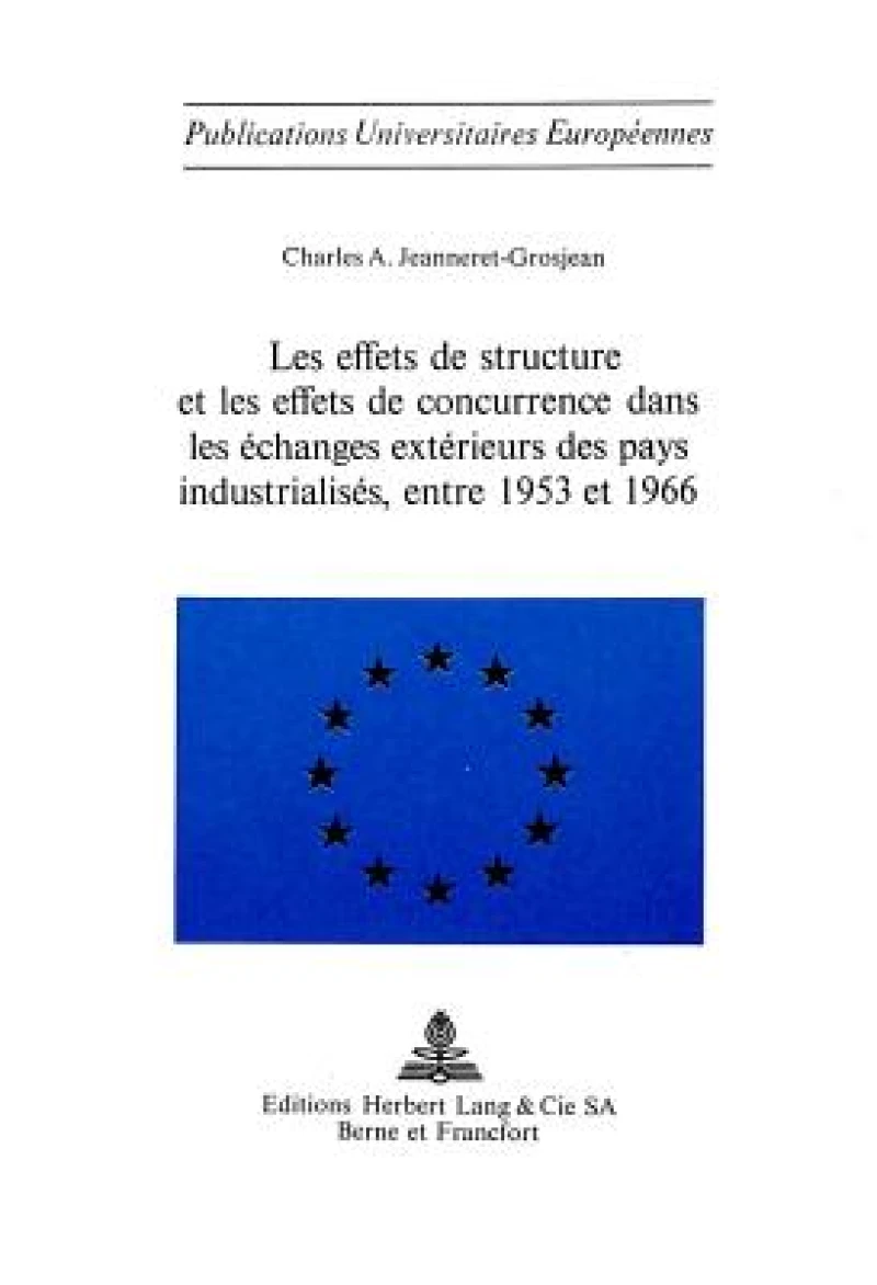 Les effets de structure et les effets de concurrence dans les echanges exterieurs des pays industrialises, entre 1953 et 1966