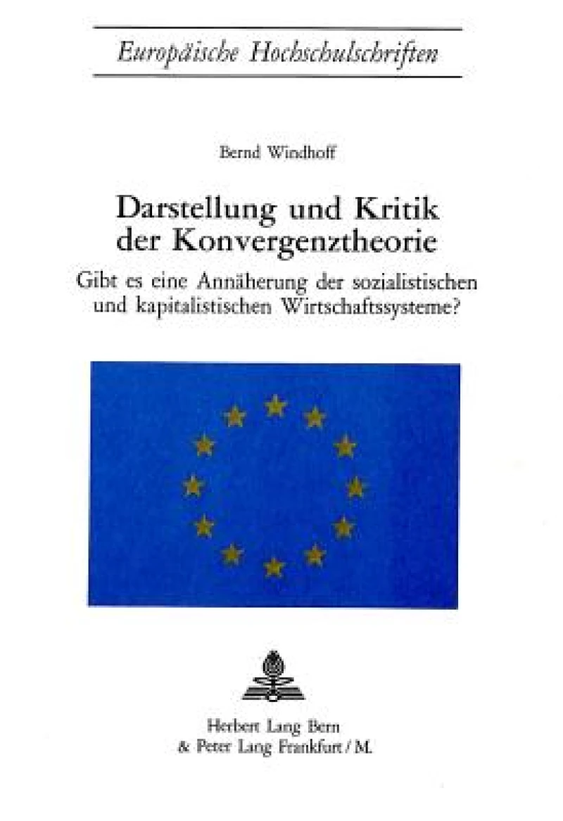 Darstellung und Kritik der Konvergenztheorie