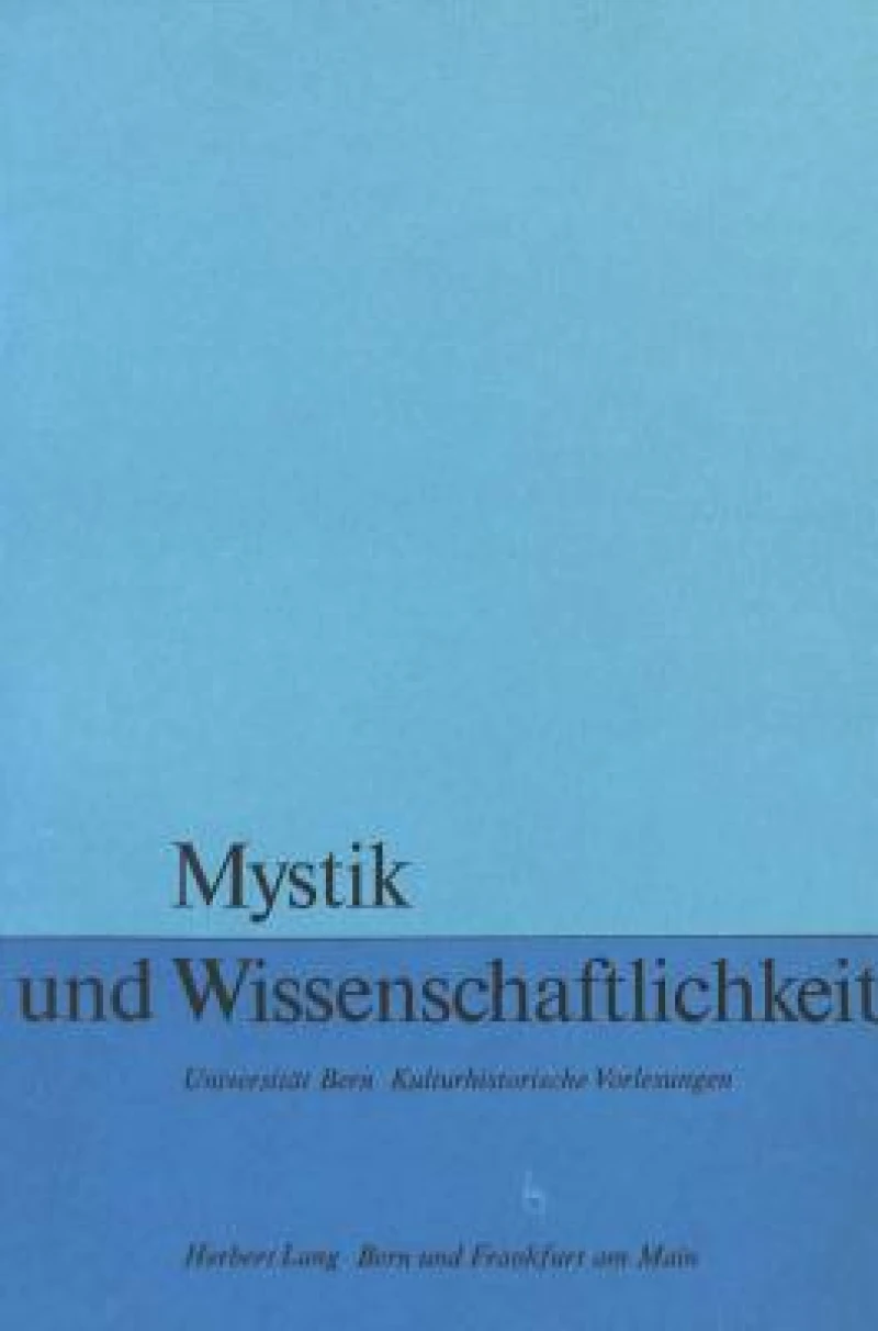 Mystik und Wissenschaftlichkeit