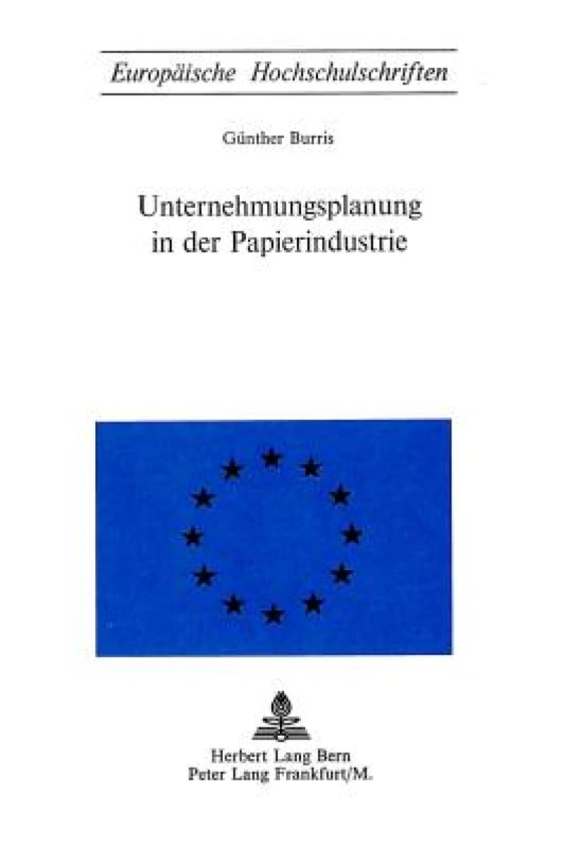 Unternehmungsplanung in der Papierindustrie