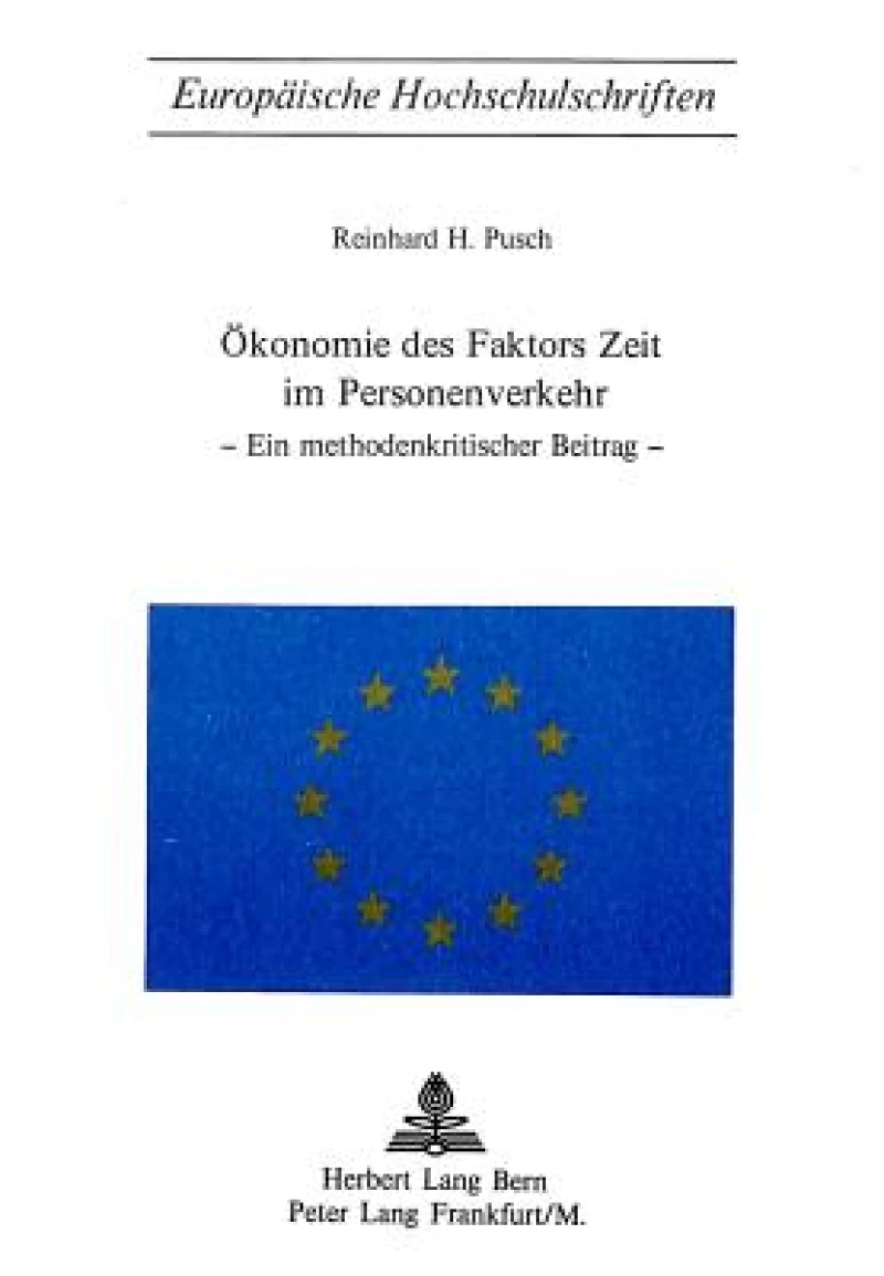 Oekonomie des Faktors Zeit im Personenverkehr