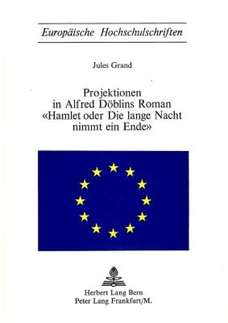 Projektionen in Alfred Doeblins Roman- «Hamlet oder die lange Nacht nimmt ein Ende»