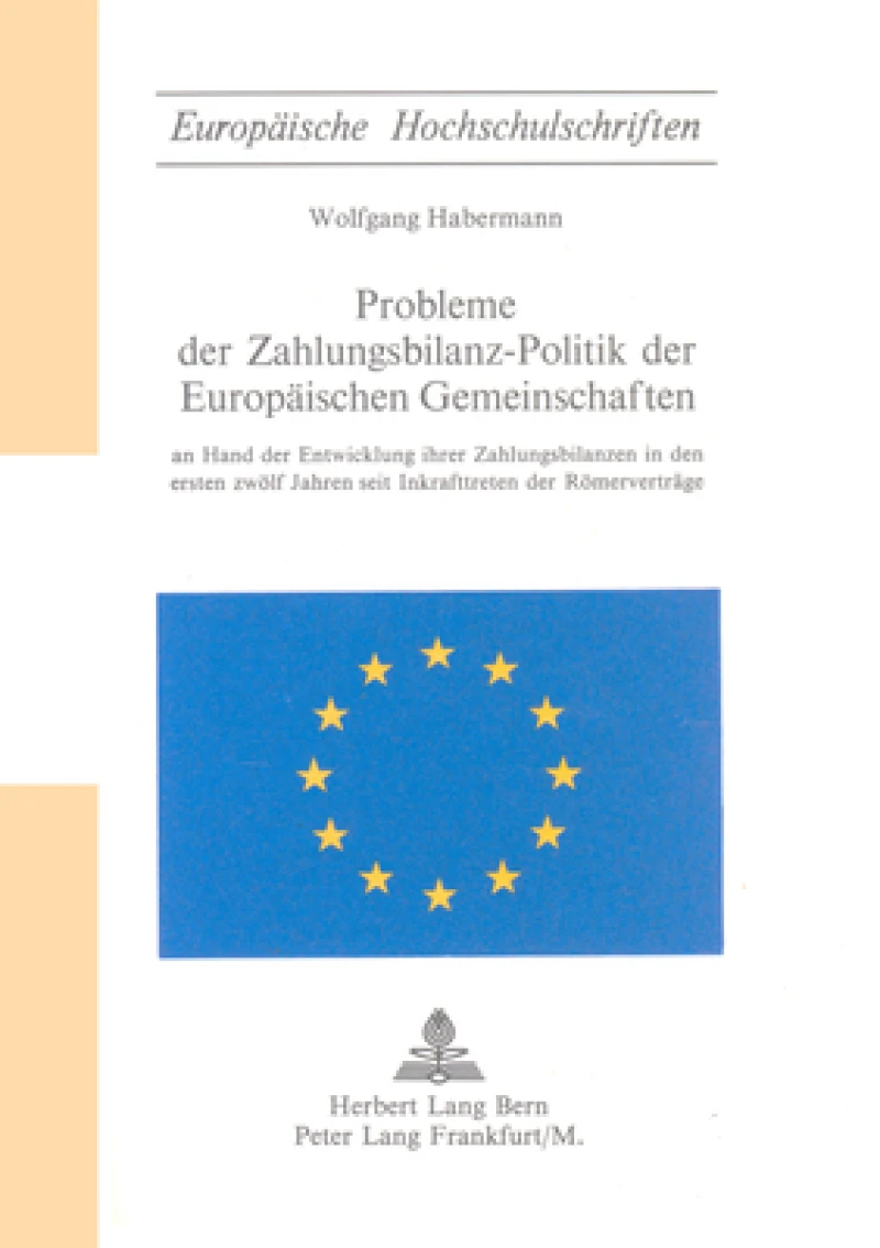 Probleme der Zahlungsbilanz-Politik der Europaeischen Gemeinschaften