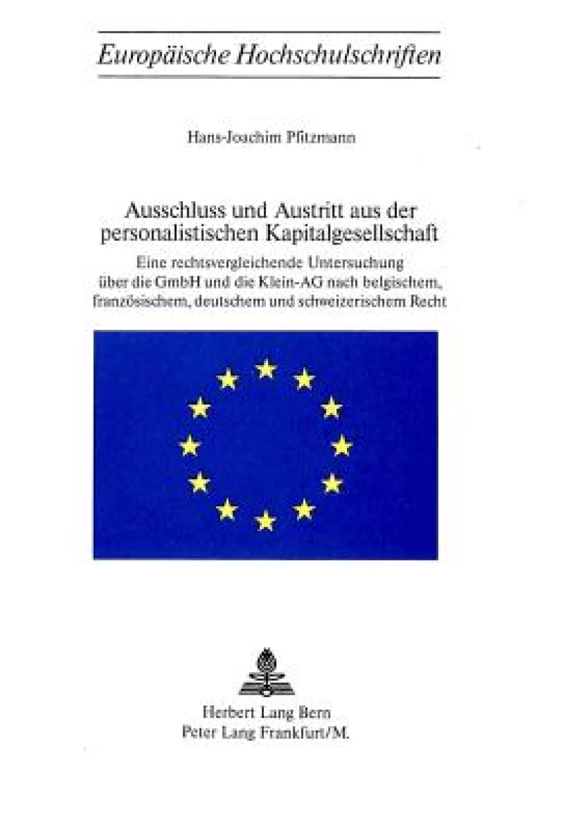 Ausschluss und Austritt aus der Personalistischen Kapitalgesellschaft