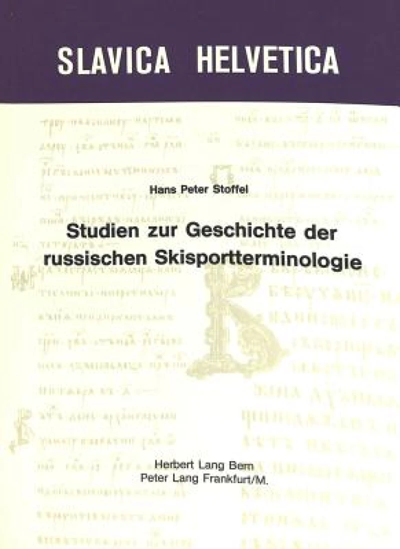 Studien zur Geschichte der russischen Skisportterminologie