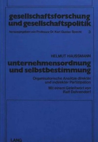 Unternehmensordnung und Selbstbestimmung